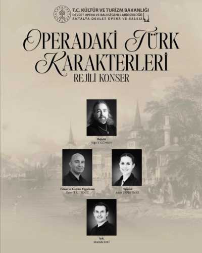 Operadaki Türk Karakterleri, Antalya Devlet Opera ve Balesi